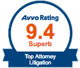 Avvo Rating 9.4 Top Attorney Litigation Badge